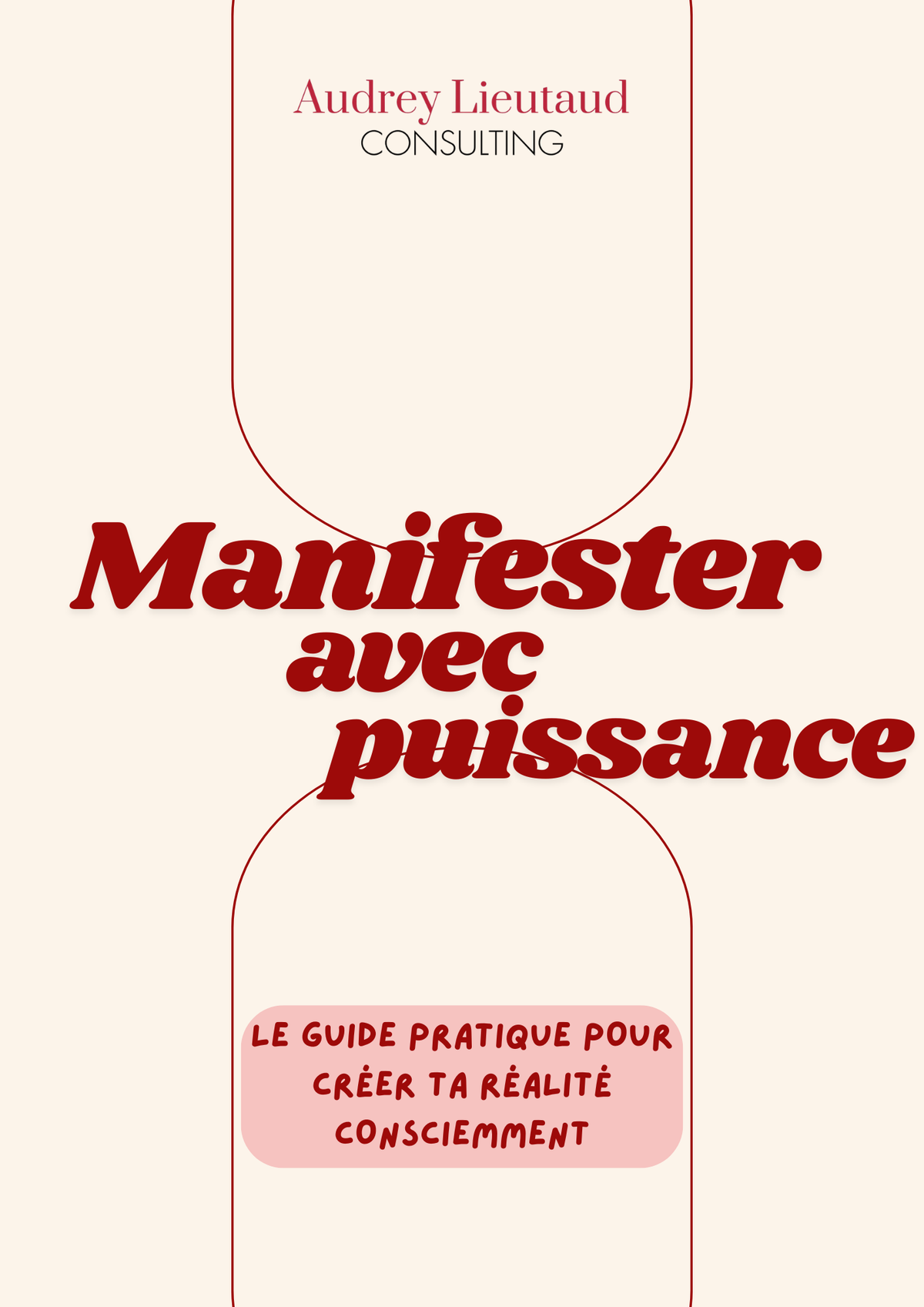 Guide de manifestation - Manifester avec puissance